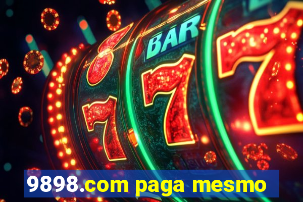 9898.com paga mesmo